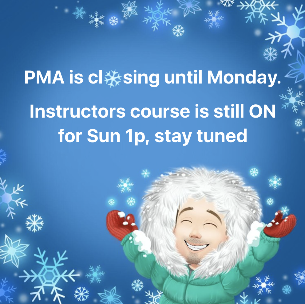 PMA Closed This Weekend!